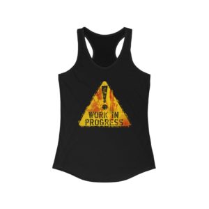 Work in Progress Female Tank Top